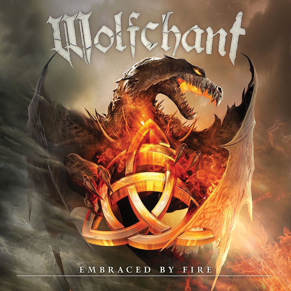 Wolfchant - Embraced By Fire